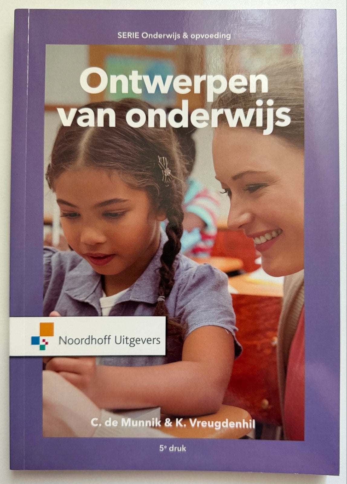 Ontwerpen van onderwijs - 5e druk - Noordhoff, Ophalen of Verzenden, Zo goed als nieuw, Overige niveaus, Overige vakken