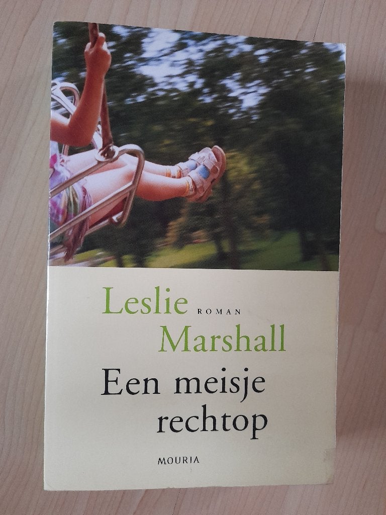 EEN MEISJE RECHTOP  Leslie Marshall, Ophalen of Verzenden, Gelezen