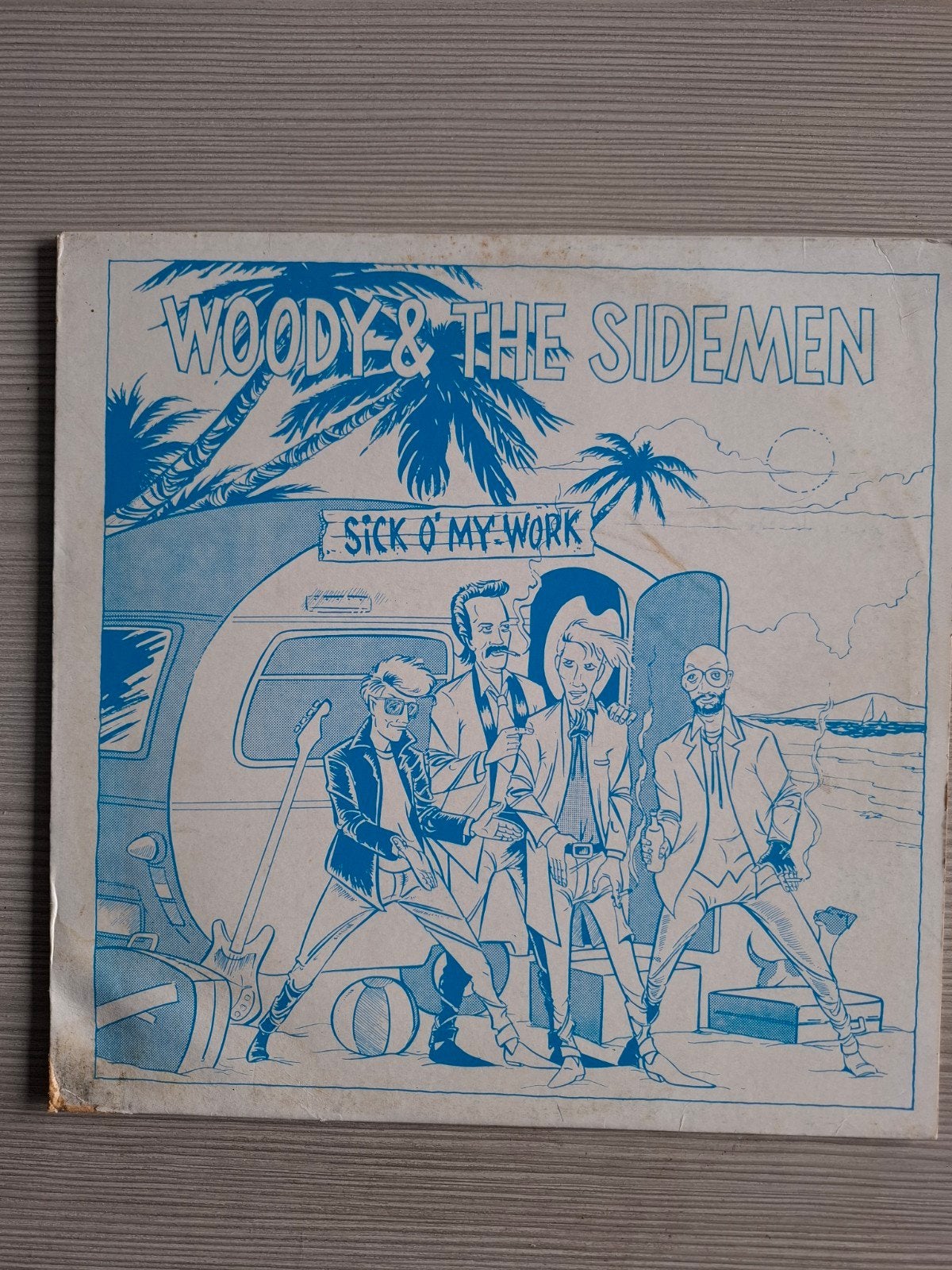 Woody & The Sidemen - Sick O' My Work LP., Gebruikt, Fotohoes, 1980 - 1989, Ophalen of Verzenden
