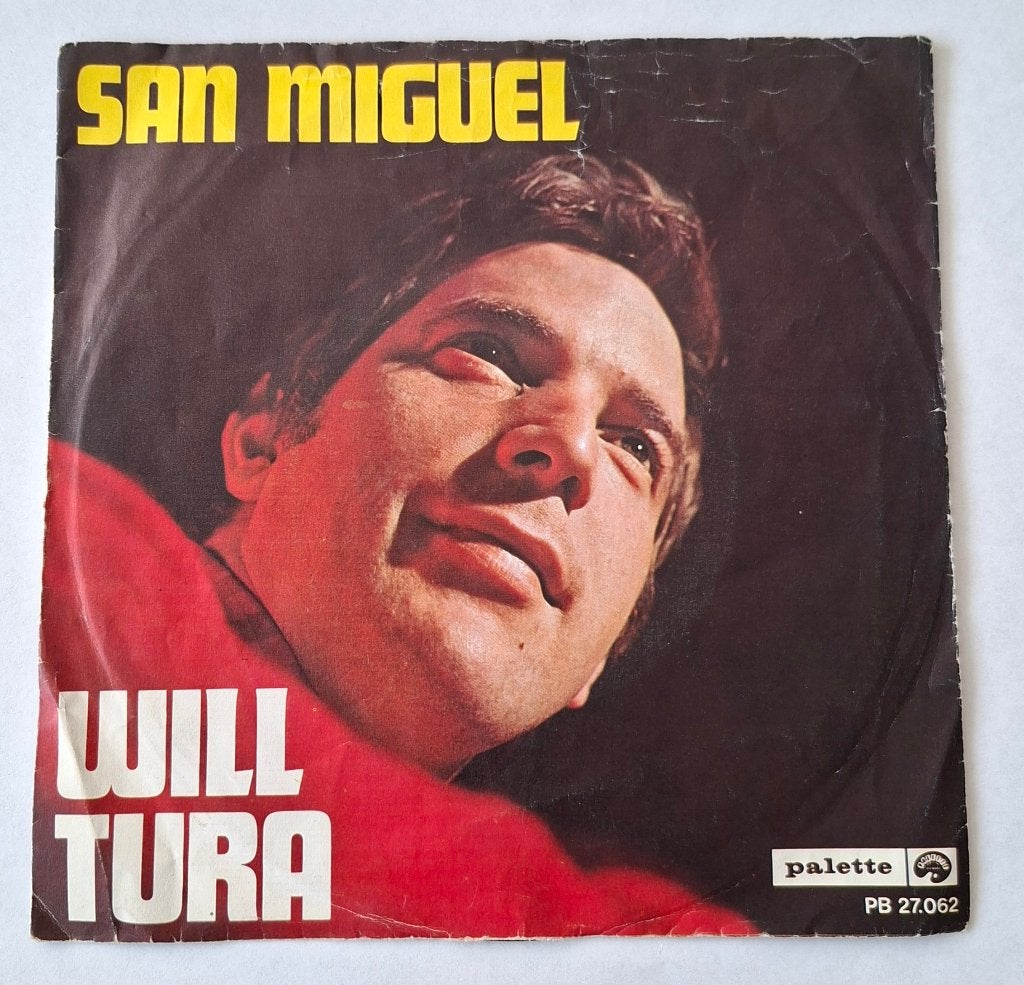 Will Tura - San Miguel, Ophalen of Verzenden, Gebruikt, Nederlandstalig, Single