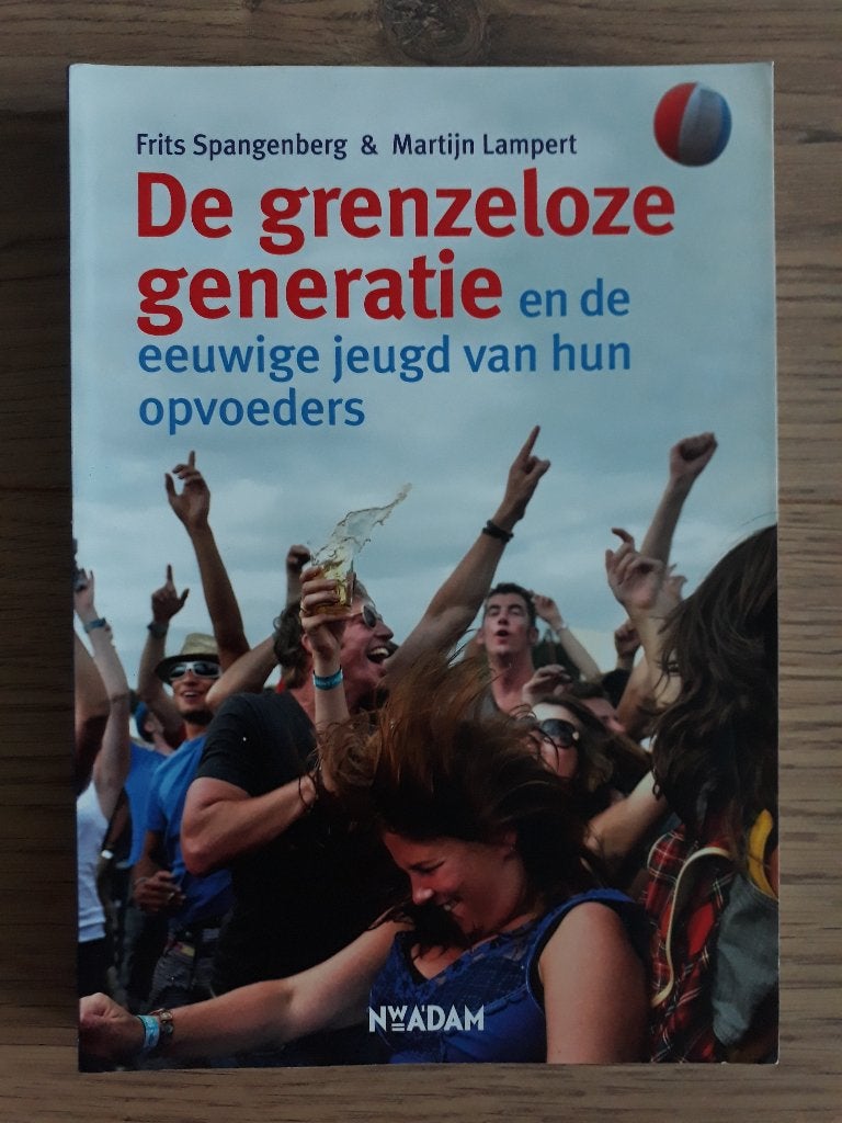 Boek 'De grenzeloze generatie' door Spangenberg & Lampert, Frits Spangenberg, Maatschappij en Samenleving, Nieuw, Ophalen of Verzenden