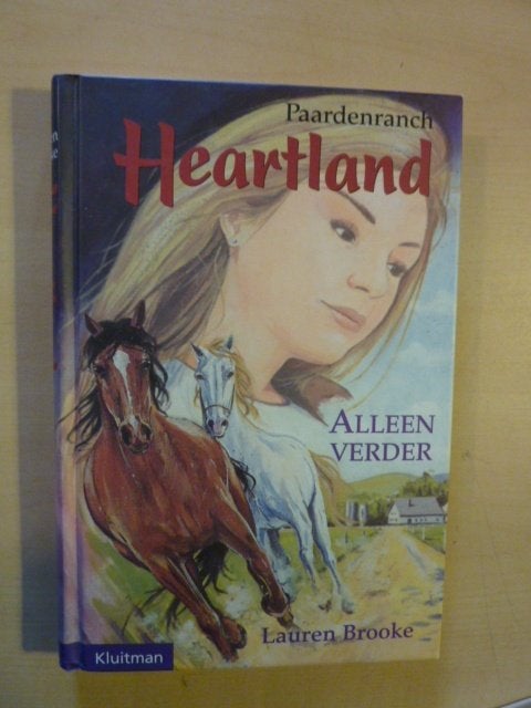 Lauren Brooke - Heartland alleen verder, Verzenden, Zo goed als nieuw