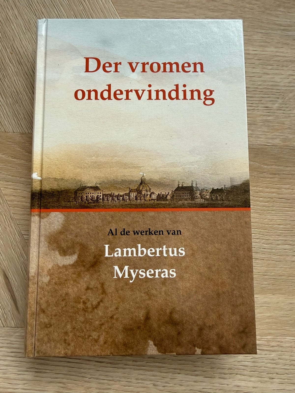 Der vromen ondervinding Lambertus Myseras, Ophalen of Verzenden, Nieuw, Christendom | Protestants