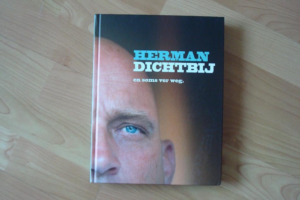 Herman Dichterbij, en soms ver weg. Herman den Blijke, Ophalen of Verzenden, Gelezen, Nederland en België