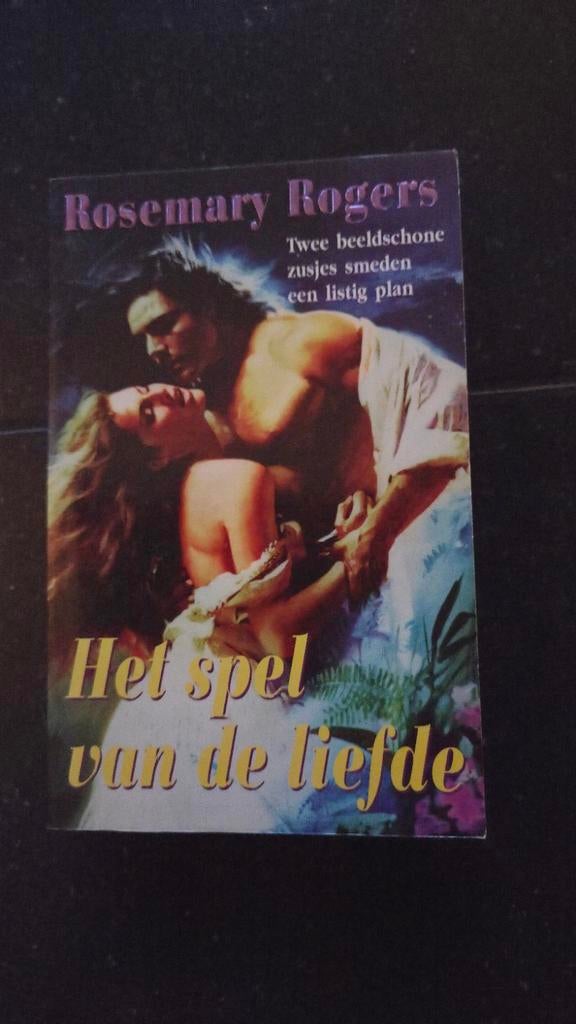 Het spel van de liefde - Rosemary Rogers, Boeken, Ophalen of Verzenden, Gelezen, Rosemary Rogers, Nederland