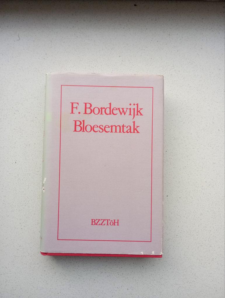 Bloesemtak - F. Bordewijk, Boeken, Ophalen of Verzenden, Gelezen