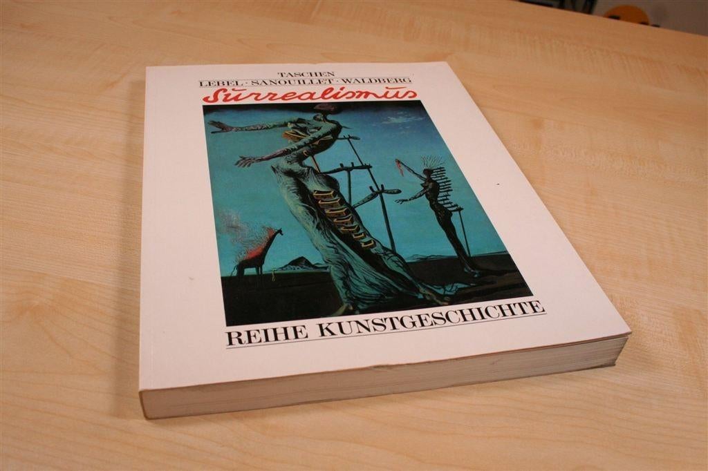 Surrealisme, Dadaïsme & Metafysische kunst — Overzichtswerk, Boeken, Kunst en Cultuur | Beeldend, Ophalen of Verzenden, Zo goed als nieuw