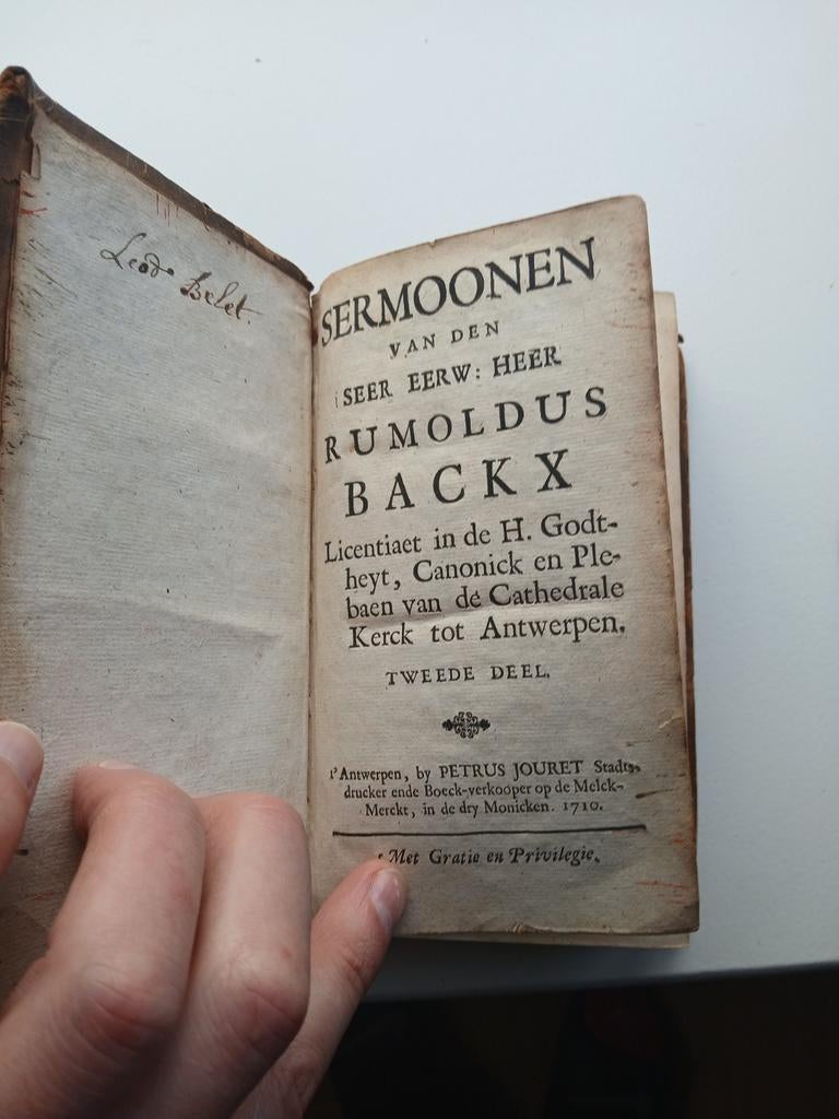 1710 Sermoonen Boek - Rumoldus Backx, Ophalen of Verzenden, Rumoldus Backx