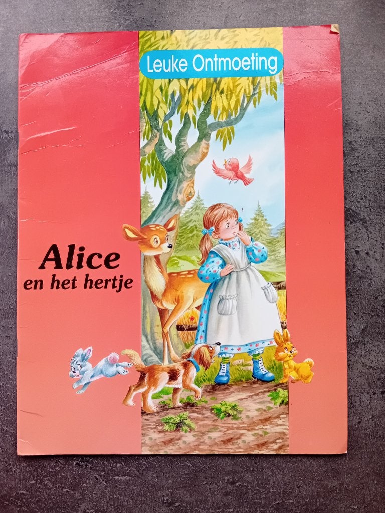 Boek Leuke ontmoeting; Alice en het hertje, Ophalen, Gelezen, Fictie algemeen