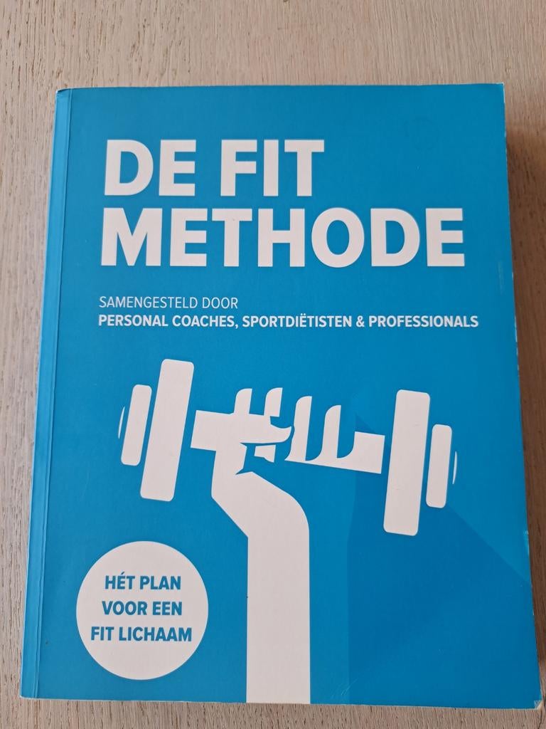 DE FIT METHODE, Boeken, Gezondheid, Dieet en Voeding, Zo goed als nieuw, Ophalen of Verzenden
