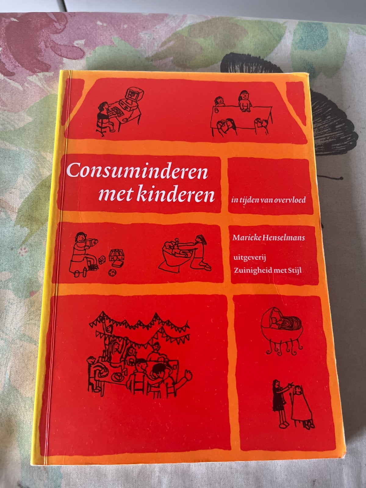 Consuminderen met kinderen - Marieke Henselmans, Ophalen of Verzenden, Gelezen, Opvoeding tot 6 jaar