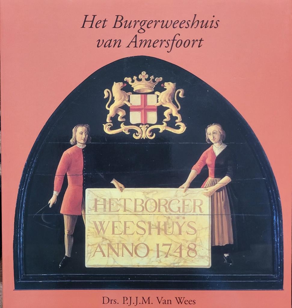 Het burgerweeshuis van Amersfoort (nieuw), Ophalen of Verzenden, Nieuw