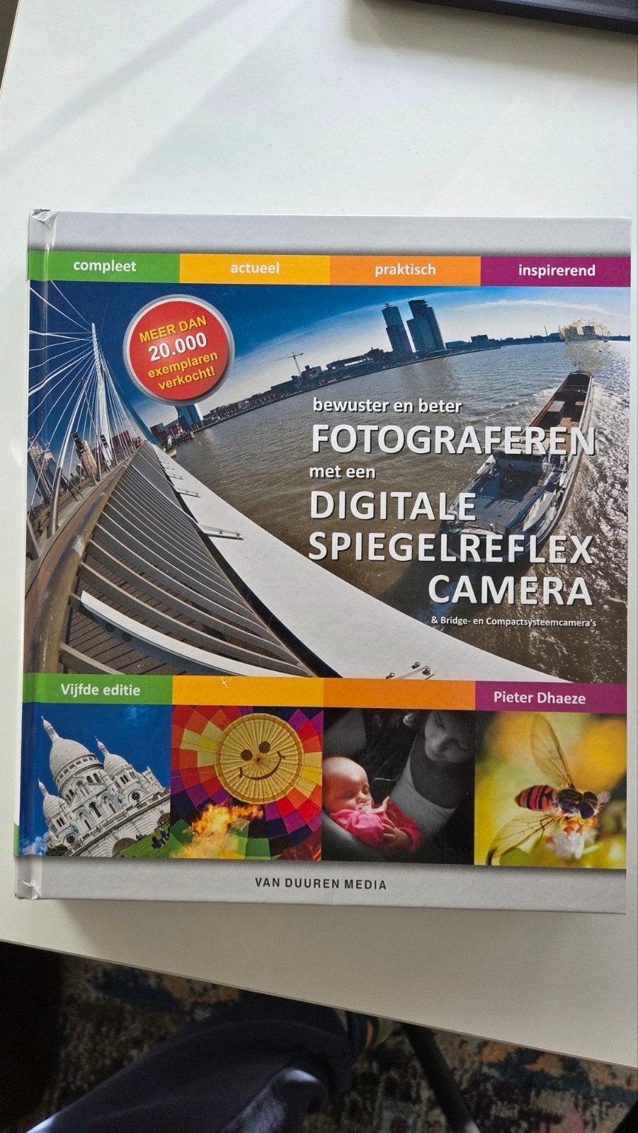 Fotograferen met een Digitale Spiegelreflex Camera, Boeken, Ophalen of Verzenden, Zo goed als nieuw, Fotografie algemeen, Pieter Dhaeze
