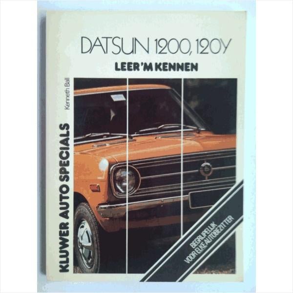 Datsun 1200 en 120Y Leer 'm kennen 1970-1976 #1 Nederlands, Ophalen of Verzenden, Gelezen, Algemeen