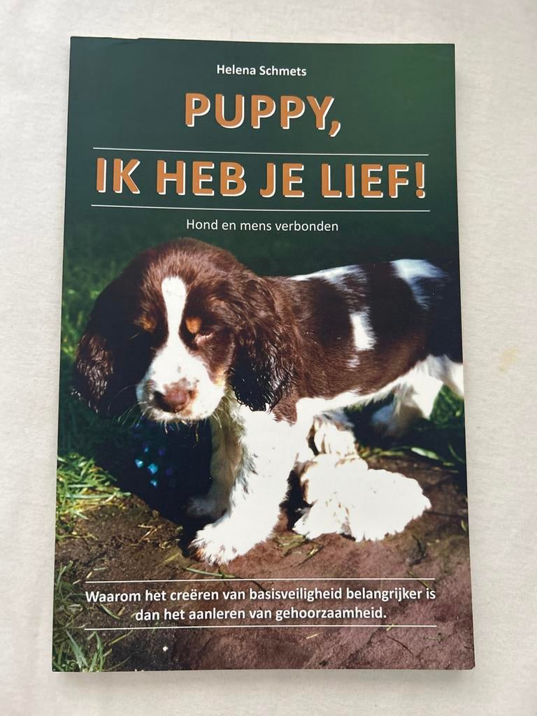 Puppy, Ik Heb Je Lief! Hond en mens verbonden, Ophalen of Verzenden, Zo goed als nieuw, Honden