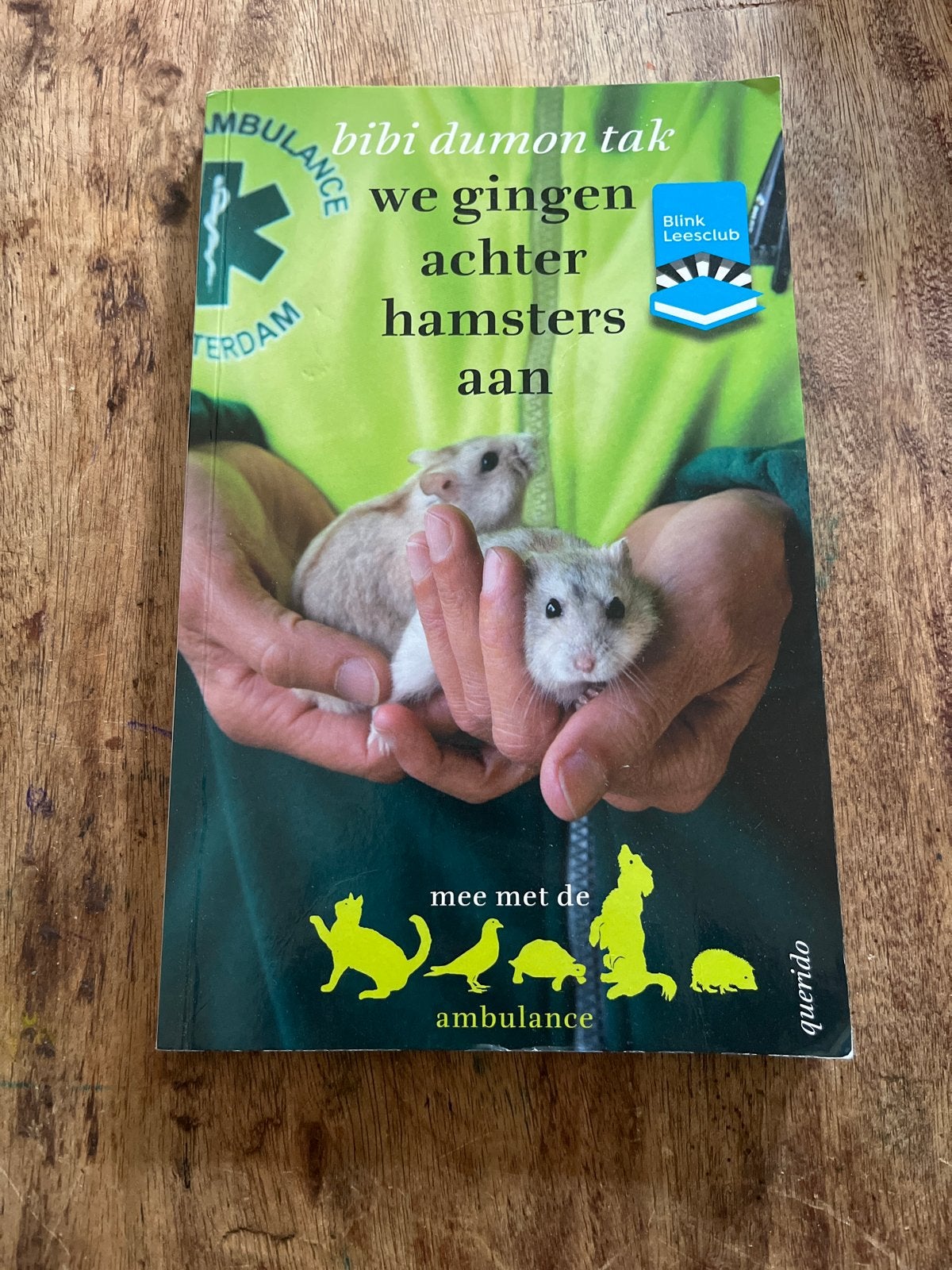Bibi Dumon Tak - We gingen achter hamsters aan, Ophalen of Verzenden, Zo goed als nieuw, Non-fictie