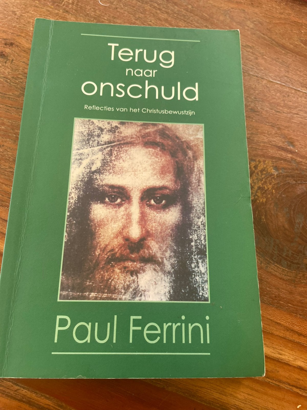 Paul Ferrini - Terug naar onschuld, Gelezen, Achtergrond en Informatie, Spiritualiteit algemeen, Paul Ferrini