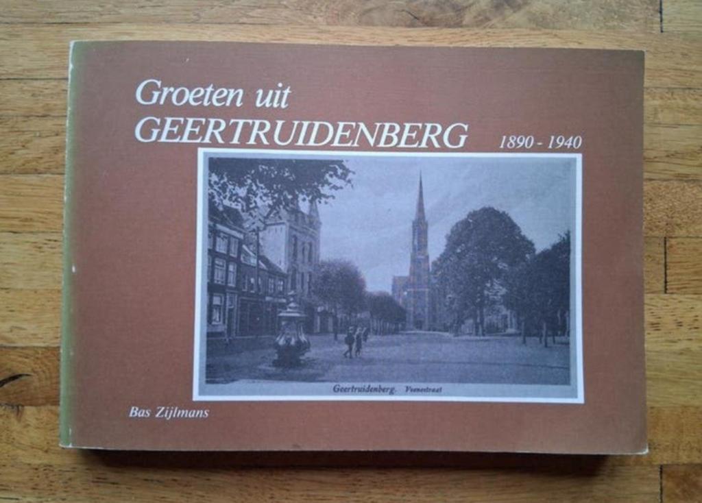Geertruidenberg: Groeten uit
( oude ansichten 1890 - 1940 ), Boeken, Geschiedenis | Stad en Regio, Ophalen of Verzenden, Zo goed als nieuw