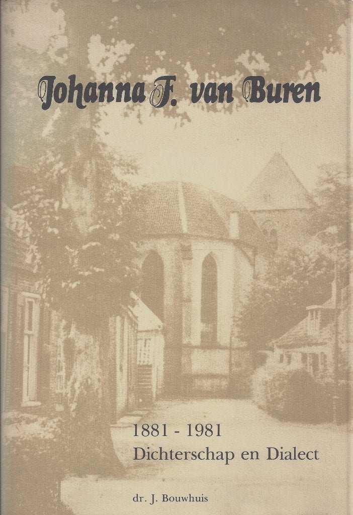 Johanna van Buren - Dichterschap en dialect, Boeken, Ophalen of Verzenden, Gelezen, Overijssel