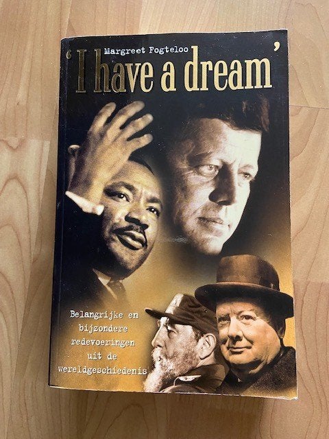 I have a Dream - Margreet Fogteloo, Boeken, Ophalen of Verzenden, Gelezen, Nederland