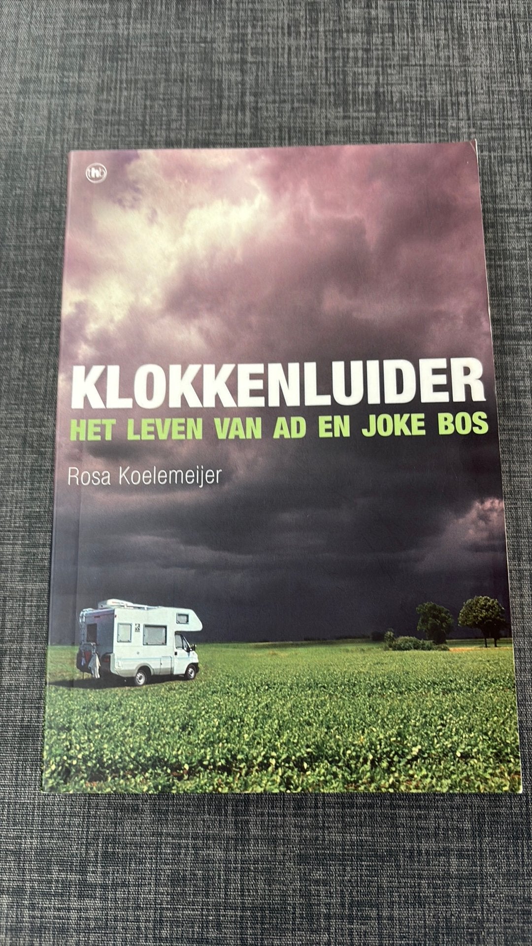 Rosa Koelemeijer - Klokkenluider, Ophalen of Verzenden, Zo goed als nieuw, Rosa Koelemeijer