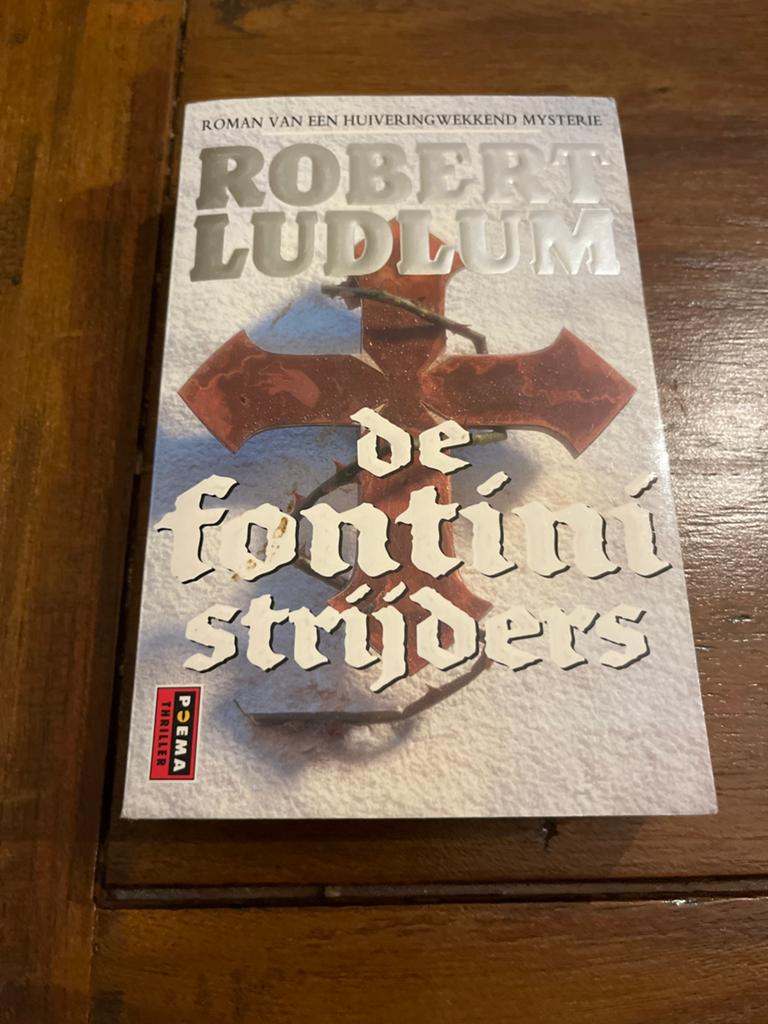 Robert Ludlum - De Fontini Strijders (Nieuw), Boeken, Ophalen of Verzenden, Nieuw