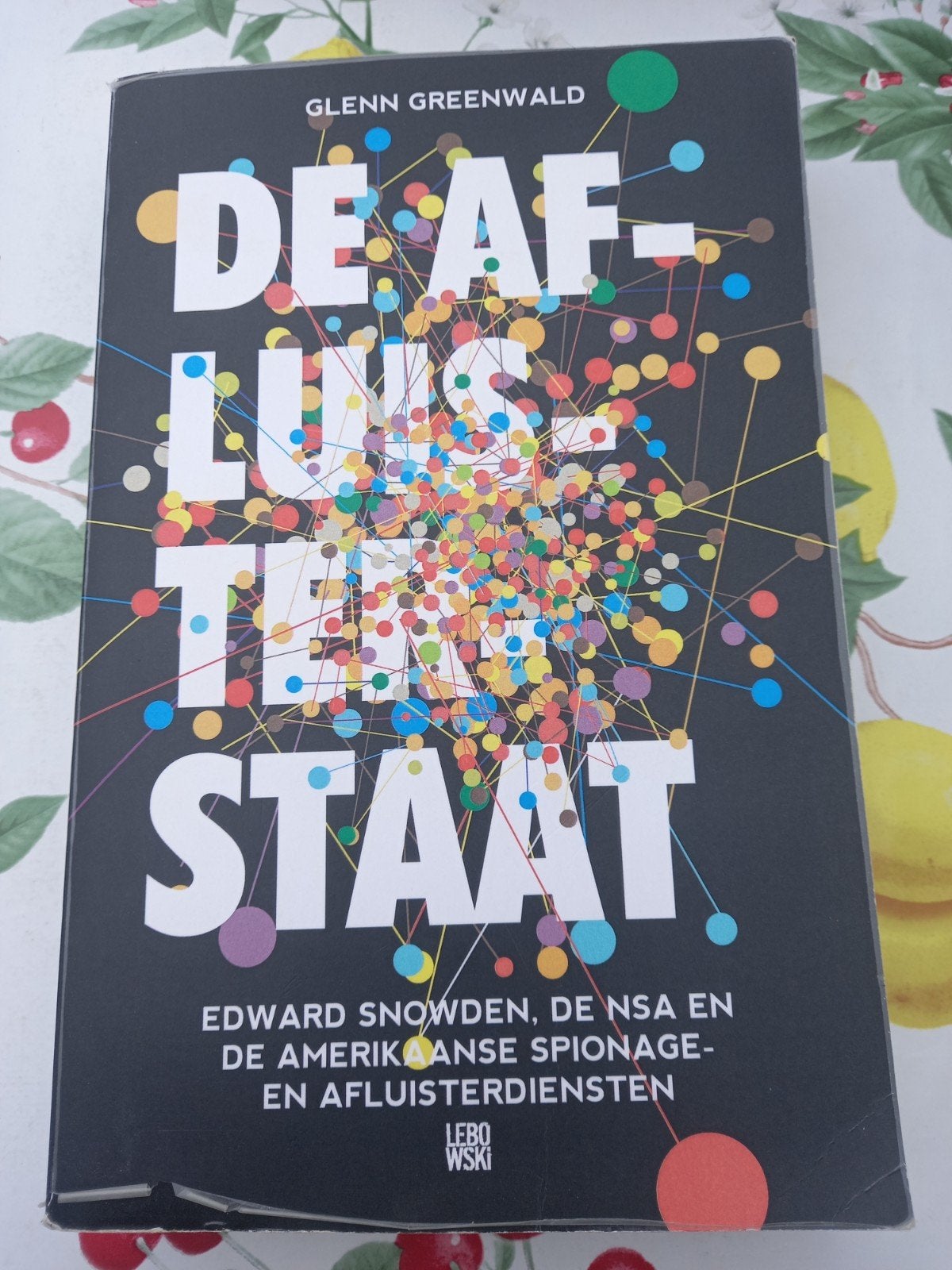 M5 Glenn Greenwald - De afluisterstaat, Ophalen of Verzenden, Gelezen, Glenn Greenwald