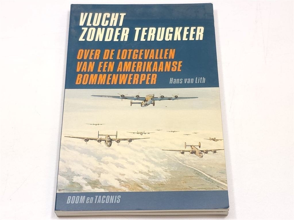 Vlucht zonder Terugkeer — Bommenwerper IJsselmeer WOII, Ophalen of Verzenden, Tweede Wereldoorlog, Gelezen, Overige onderwerpen
