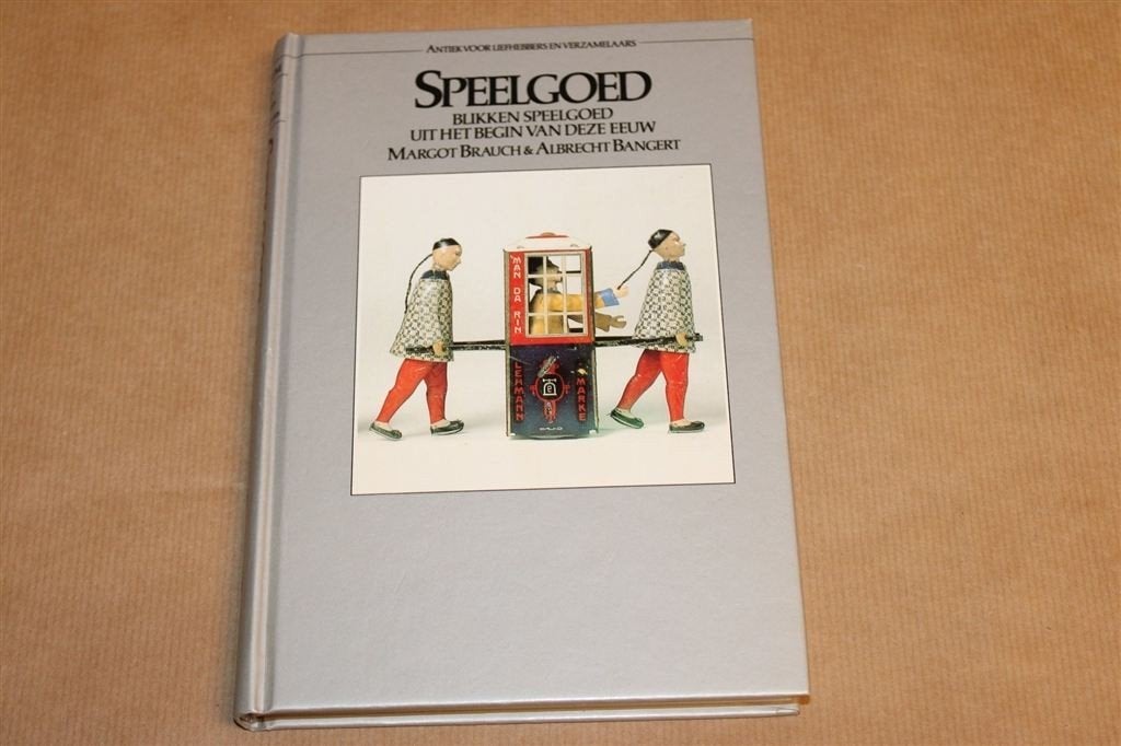 Speelgoed — Blikken Speelgoed uit het Begin van deze Eeuw, Ophalen of Verzenden, Gelezen