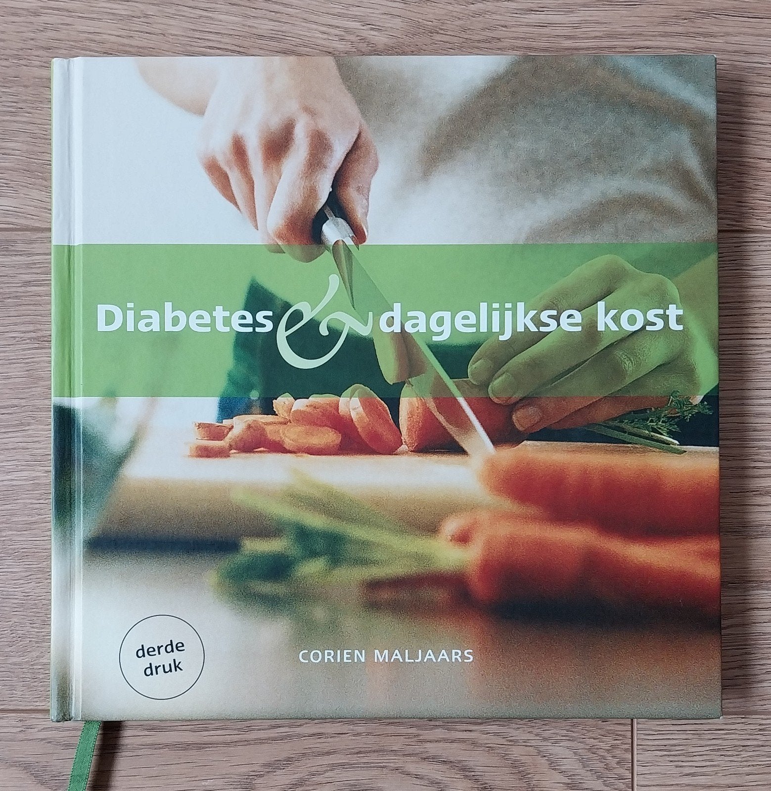 Corien Maljaars, Diabetes dagelijkse  kost, Ophalen of Verzenden, Gelezen
