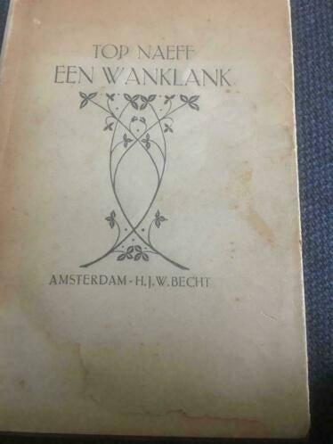 Een wanklank van Top naeff Boek uit 1939, Ophalen of Verzenden, Top Naeff