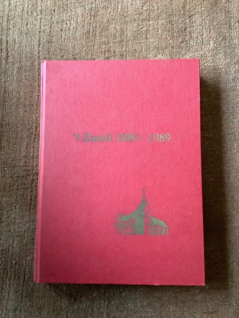 Boerderijen Boek 't Zandt 1889-1989 met Supplement, Ophalen of Verzenden, 20e eeuw of later, Gelezen