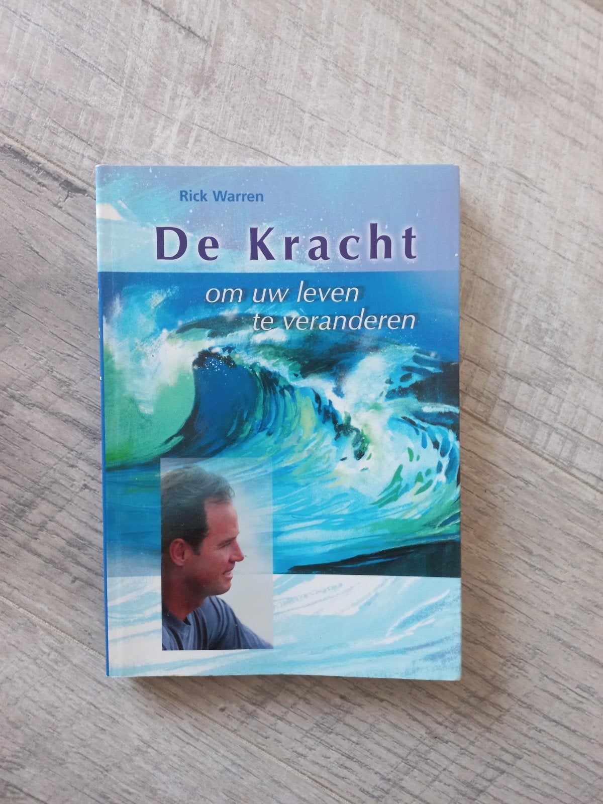 Rick Warren - De kracht om uw leven te veranderen, Rick Warren, Ophalen of Verzenden, Zo goed als nieuw, Christendom | Katholiek