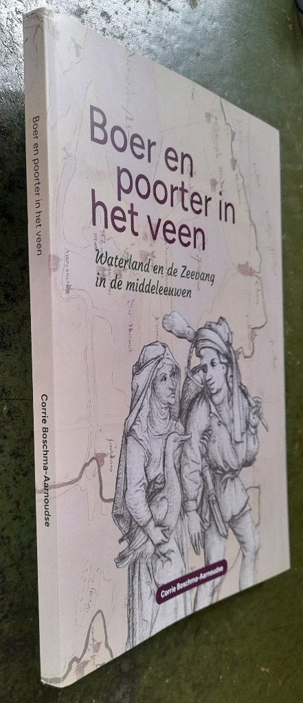 Boer en poorter in het veen, Waterland en Zeevang, Verzenden, Zo goed als nieuw