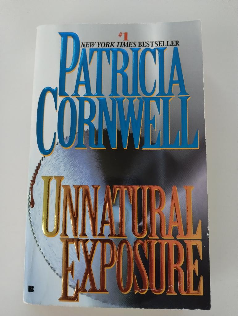 Unnatural Exposure, Gelezen, Patricia Daniels Cornwell, Ophalen of Verzenden, Amerika