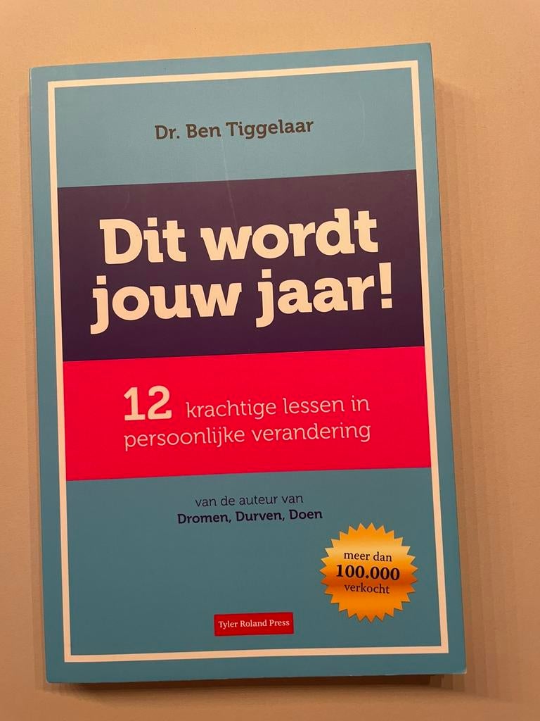 Dit wordt jouw jaat! Dr. Ben Tiggelaar, Ophalen of Verzenden, Zo goed als nieuw