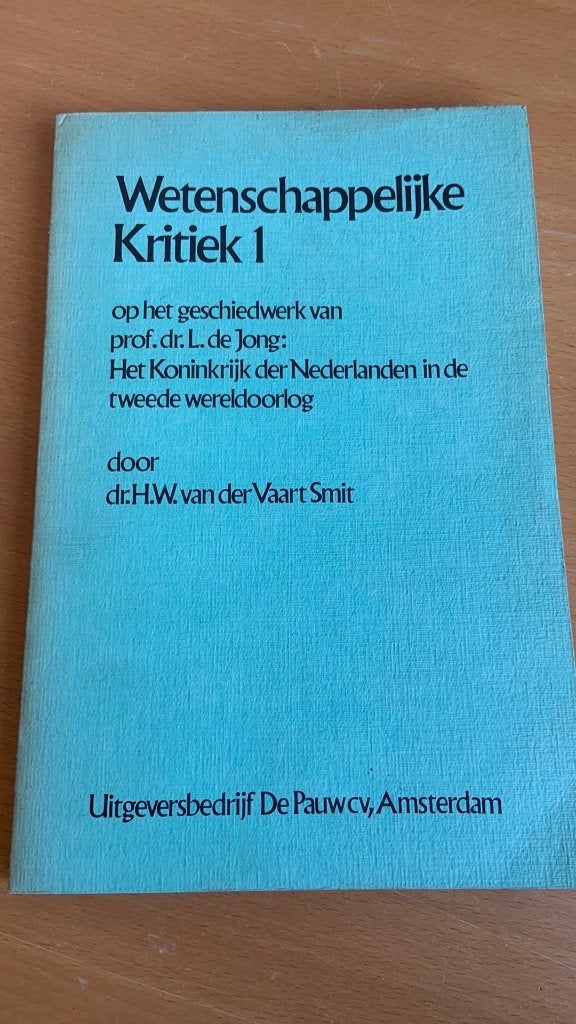 Wetenschappelijke kritiek 1 - H.W. Van der Vaart Smit, Ophalen of Verzenden, Zo goed als nieuw, Natuurwetenschap