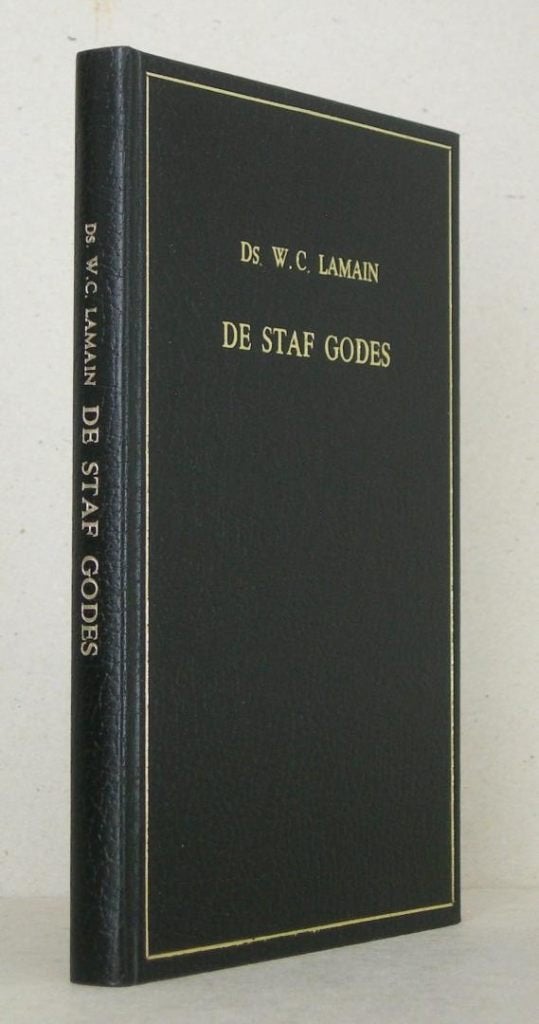 Ds. W.C. Lamain: De staf Godes., Boeken, Gelezen, Ds. W.C. Lamain, Christendom | Protestants, Ophalen of Verzenden