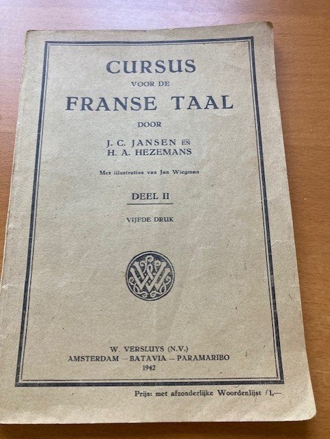 Cursus voor de franse taal deel ii 1942 vijfde druk, Boeken, Ophalen of Verzenden, Gelezen