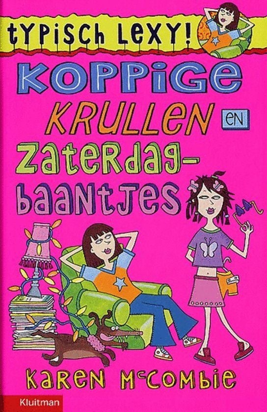 Typisch Lexy!: Koppige krullen en zaterdagbaantjes, Boeken, Ophalen of Verzenden, Zo goed als nieuw, Fictie