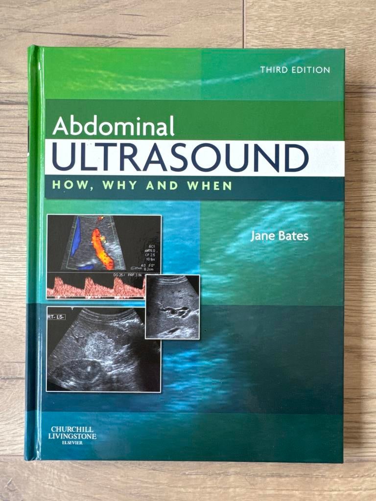 Abdominal Ultrasound, how, why and when - Jane Bates, Boeken, Ophalen of Verzenden, Beta, Zo goed als nieuw, HBO
