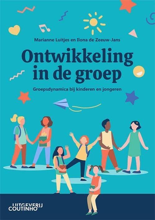 Ontwikkeling in de groep - Marianne Luitjes, Marianne Luitjes; Ilona de Zeeuw-Jans, Zo goed als nieuw, Alpha, HBO