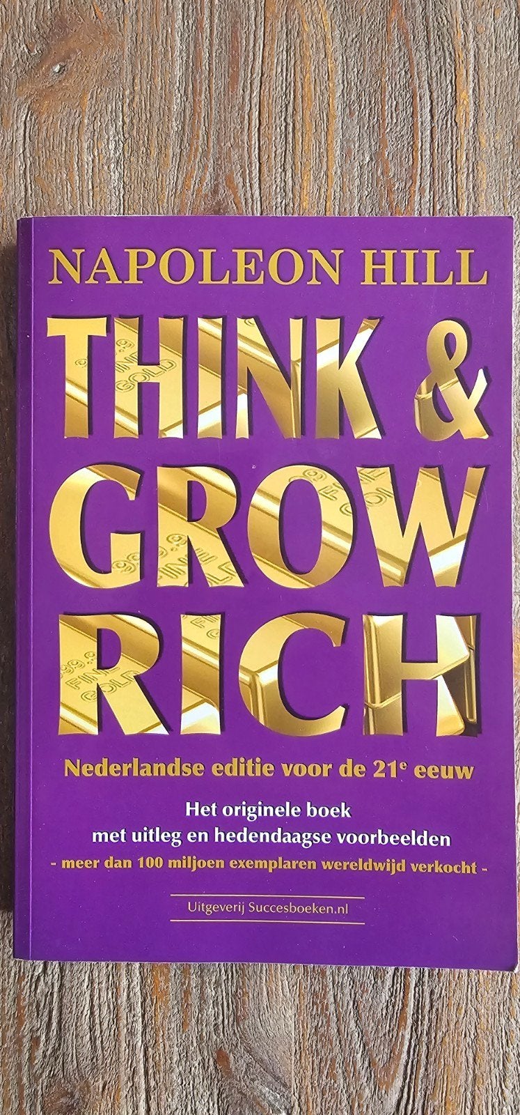 Think & Grow Rich - Nederlandse editie voor de 21e eeuw, Ophalen, Zo goed als nieuw, Napoleon Hill, Nederland