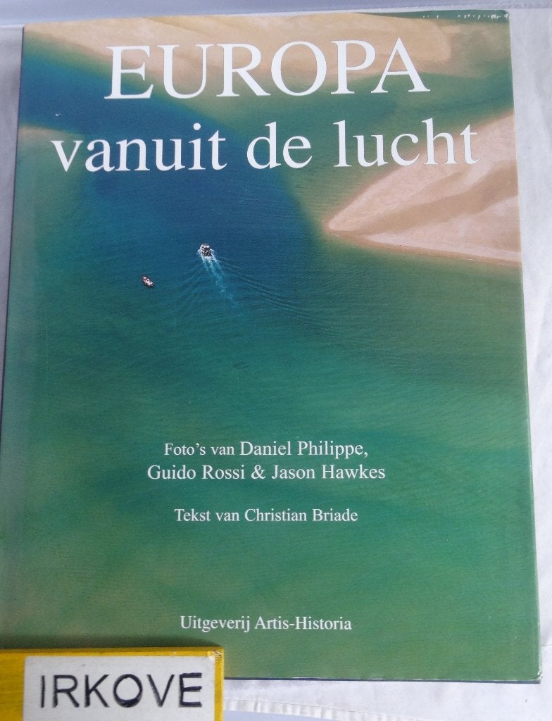 EUROPA VANUIT DE LUCHT * Diverse Auteurs / Fotograven *, Verzenden, Zo goed als nieuw, Diverse Auteurs / Fotograven