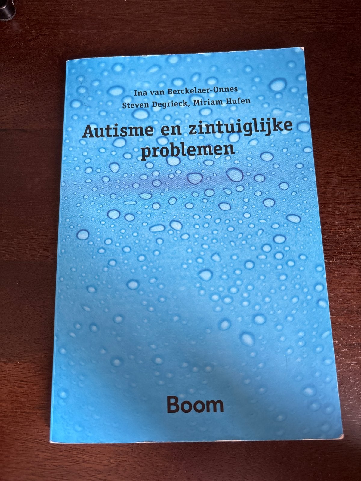 Autisme en zintuiglijke problemen - Boom, Boeken, Ophalen of Verzenden, Zo goed als nieuw, Overige onderwerpen