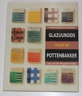 Glazuurgids voor de pottenbakker met 700 glazuurrecepten, Boeken, Ophalen of Verzenden, Zo goed als nieuw, Kleien en Boetseren