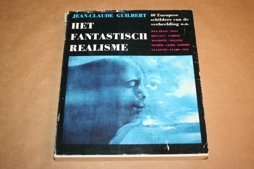 Fantastisch Realisme — 40 Schilders, Magritte, Dali, Escher, Ophalen of Verzenden, Gelezen
