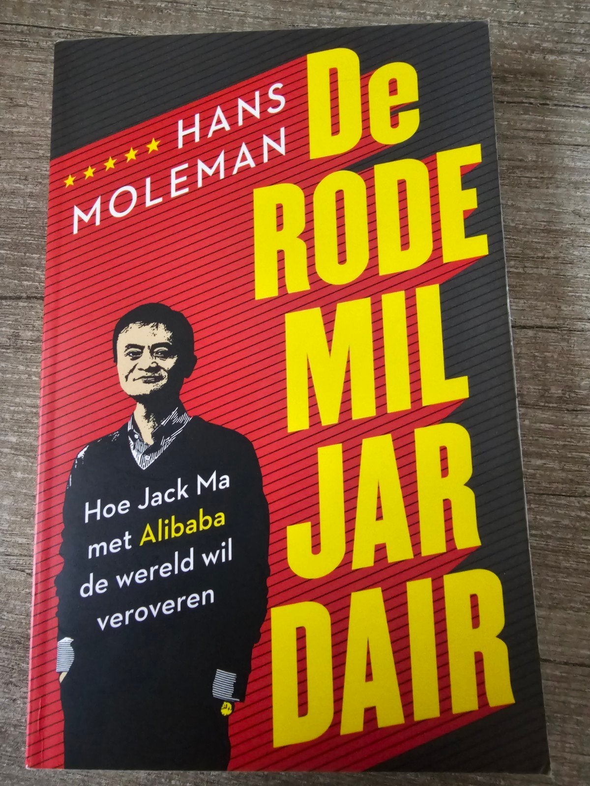 De Rode Miljardair: Jack Ma en Alibaba, Ophalen of Verzenden, Gelezen, Hans Moleman, Overige