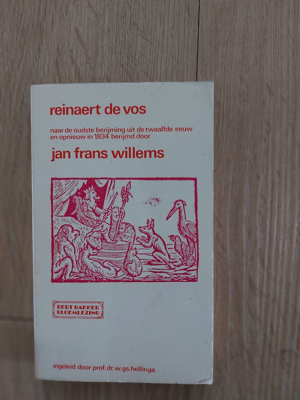 Reinaert de Vos - Jan Frans Willems (Bert Bakker, Ophalen of Verzenden, Gelezen, Jan Frans Willems