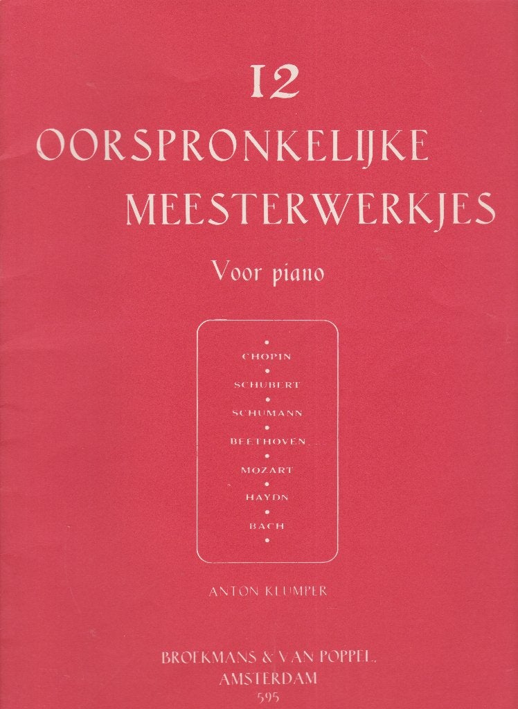 ANTON KLUMPER - 12 OORSPRONKELIJKE MEESTERWERKJES, Muziek en Instrumenten, Bladmuziek, Gebruikt, Klassiek, Ophalen of Verzenden
